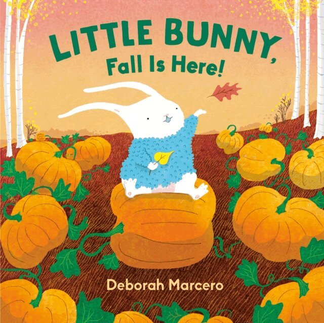 Deborah Marcero - Little Bunny, Fall Is Here!, E-bok