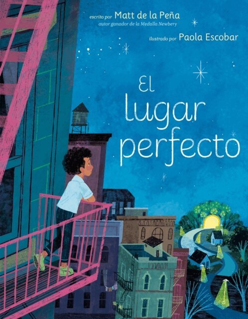 Matt de la Pe a - El lugar perfecto (The Perfect Place Spanish Edition), E-bok