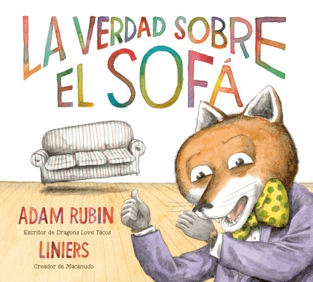 Adam Rubin - La verdad sobre el sof  (The Truth About the Couch Spanish Edition), E-bok
