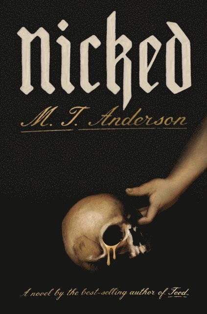 M. T. Anderson - Nicked, E-bok