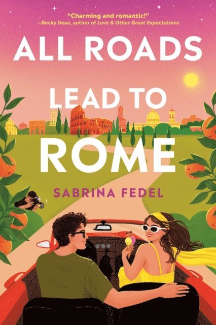 Sabrina Fedel - All Roads Lead to Rome, E-bok