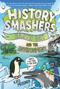 History Smashers: Earth Day and the Environment