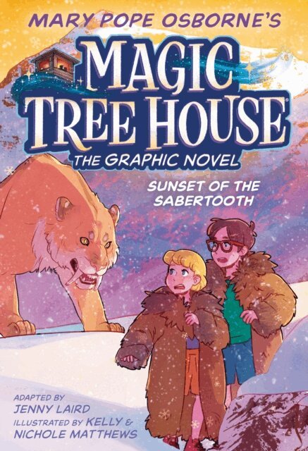Mary Pope Osborne - Sunset of the Sabertooth Graphic Novel, E-bok
