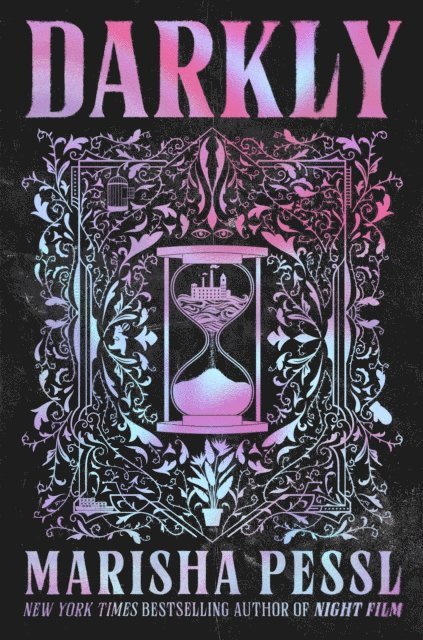 Marisha Pessl - Darkly, E-bok