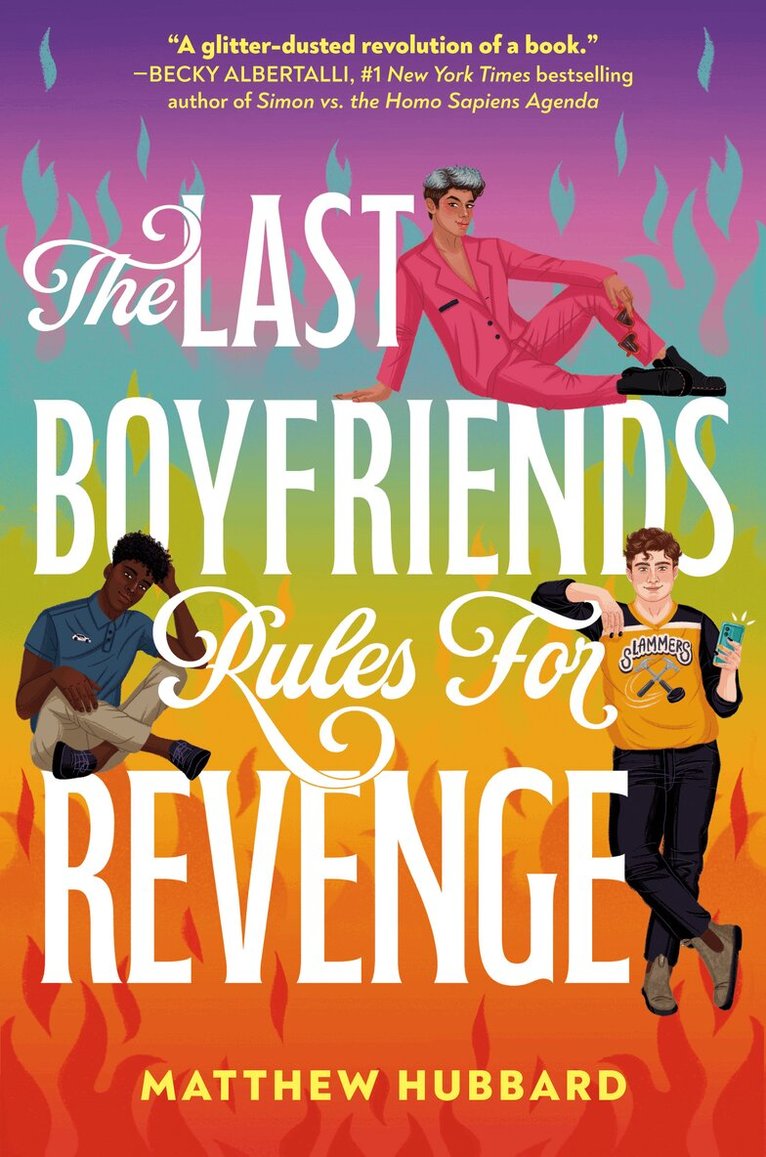 Matthew Hubbard - Last Boyfriends Rules for Revenge, Inbunden