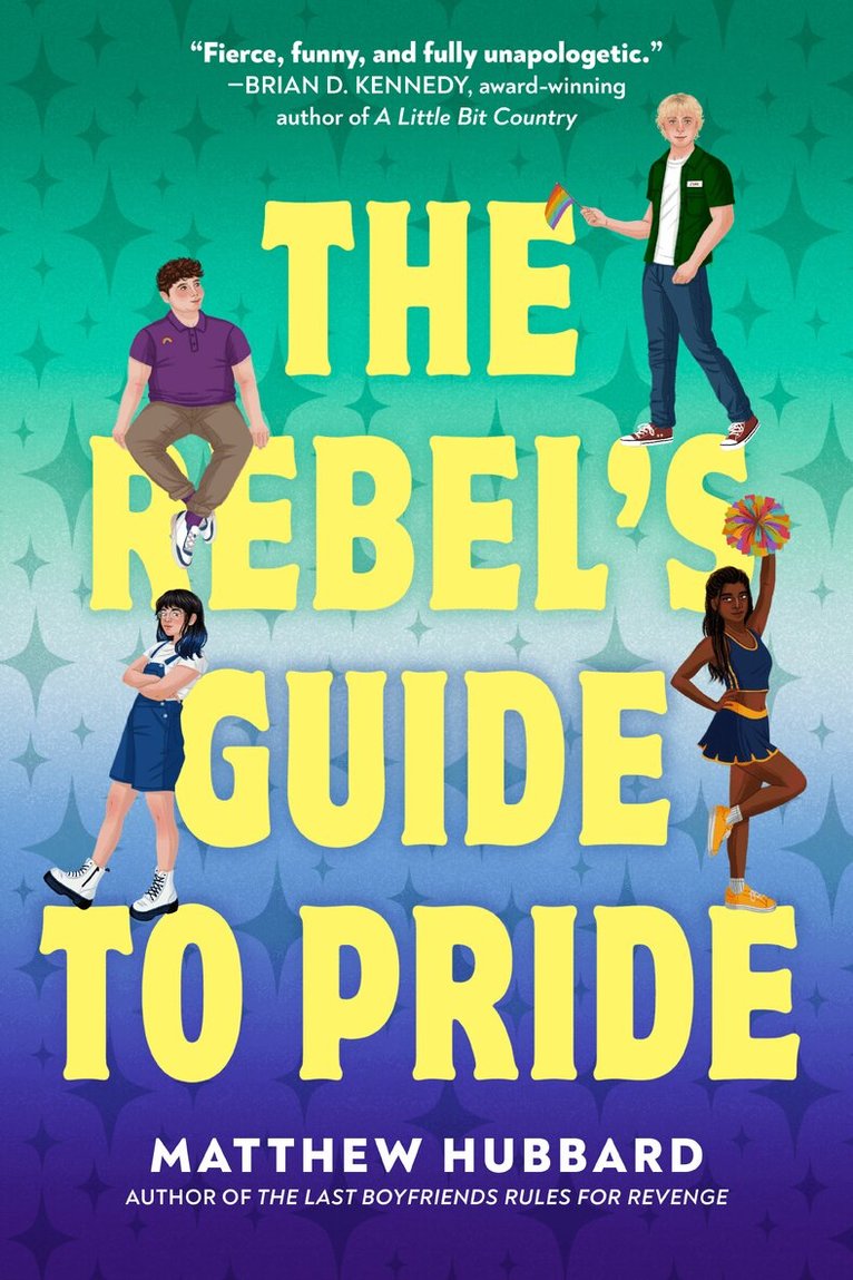 Matthew Hubbard - Rebel's Guide to Pride, Inbunden