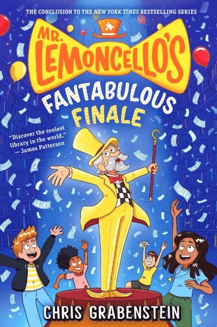 Chris Grabenstein - Mr. Lemoncello's Fantabulous Finale, E-bok