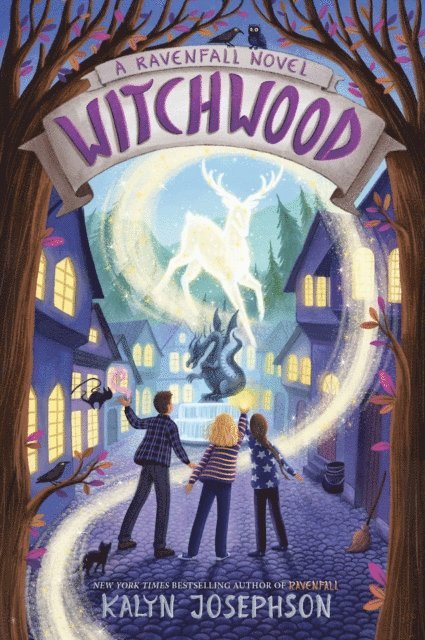 Kalyn Josephson - Witchwood: A Ravenfall Novel, E-bok