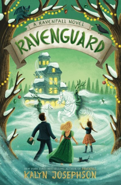 Kalyn Josephson - Ravenguard: A Ravenfall Novel, E-bok