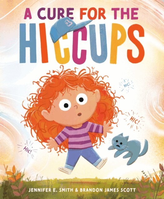 Jennifer E. Smith - Cure for the Hiccups, E-bok