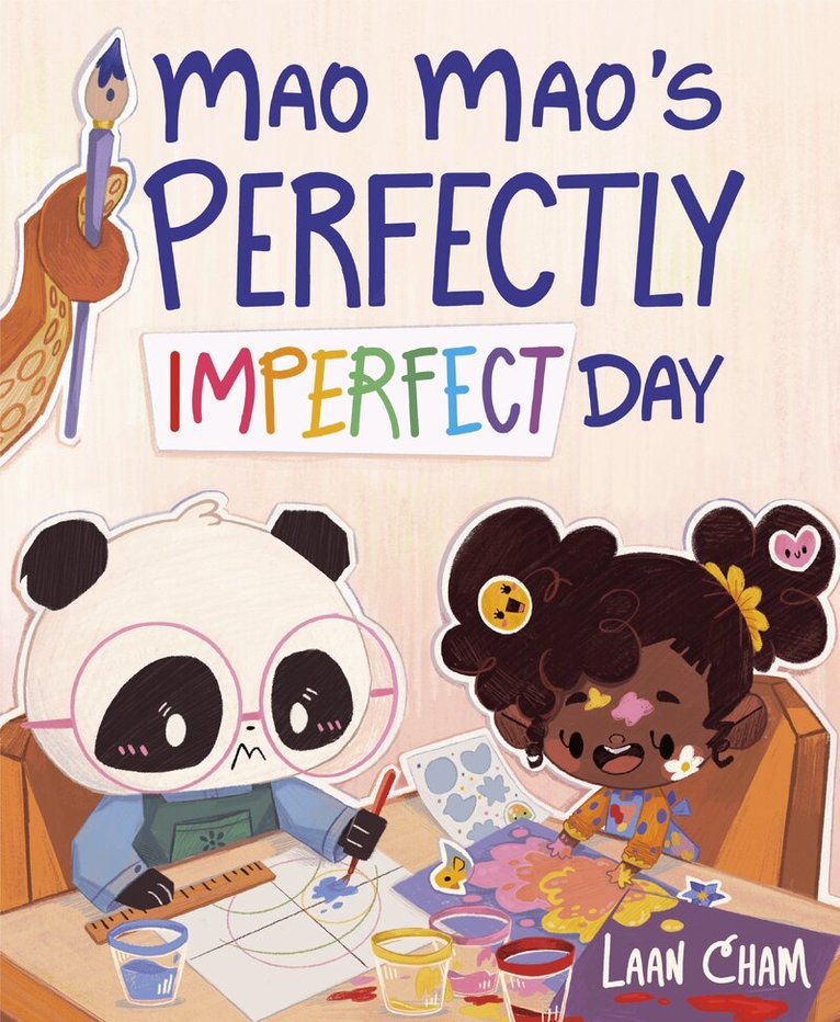 Laan Cham - Mao Mao's Perfectly Imperfect Day, Inbunden