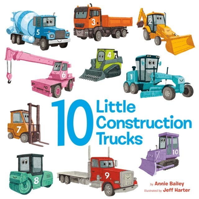 Annie Bailey - 10 Little Construction Trucks, E-bok