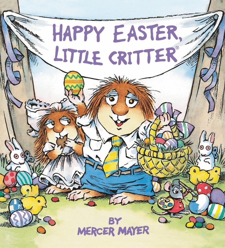 Mercer Mayer - Happy Easter, Little Critter, Kartonnage