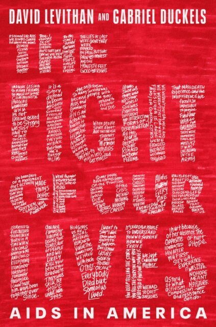 Gabriel Duckels, David Levithan - Fight of Our Lives: AIDS in America, E-bok