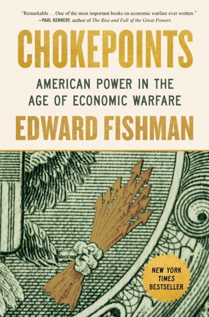 Edward Fishman - Chokepoints, E-bok
