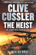 Clive Cussler The Heist
