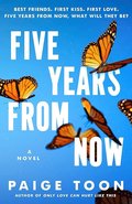 Five Years From Now