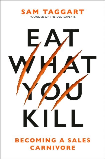 Sam Taggart - Eat What You Kill, E-bok