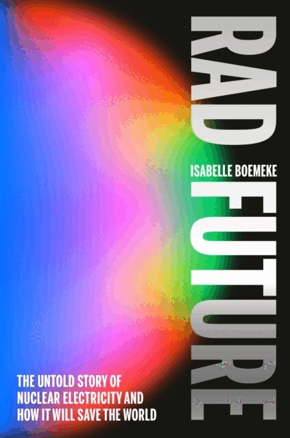 Isabelle Boemeke - Rad Future, E-bok