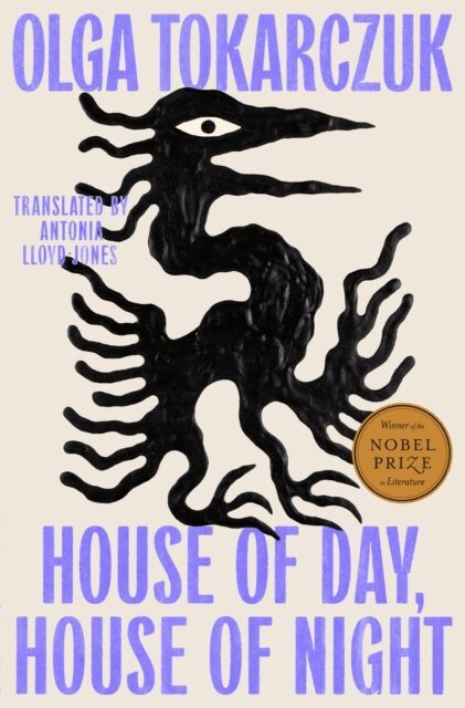 Olga Tokarczuk - House of Day, House of Night, E-bok