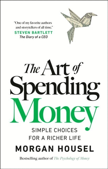 Morgan Housel - Art of Spending Money, E-bok