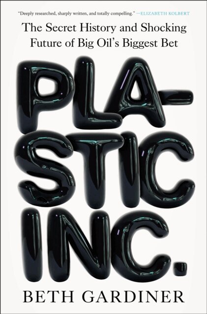 Beth Gardiner - Plastic Inc., E-bok