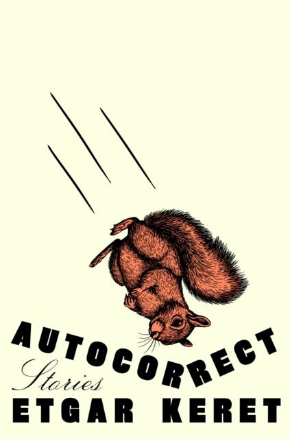 Etgar Keret - Autocorrect, E-bok