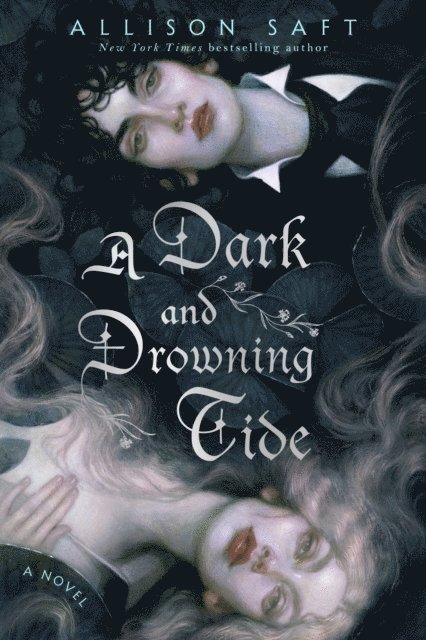 Allison Saft - Dark and Drowning Tide, E-bok