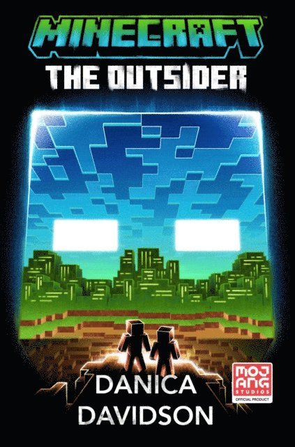 Danica Davidson - Minecraft: The Outsider, E-bok