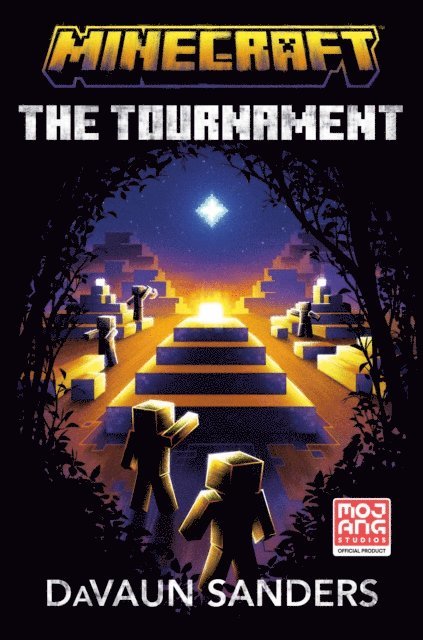DaVaun Sanders - Minecraft: The Tournament, E-bok