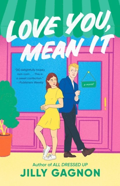 Jilly Gagnon - Love You, Mean It, E-bok