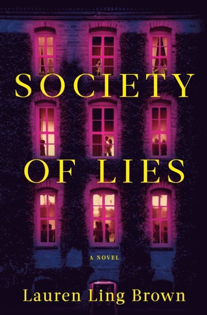 Lauren Ling Brown - Society of Lies: Reese's Book Club, E-bok