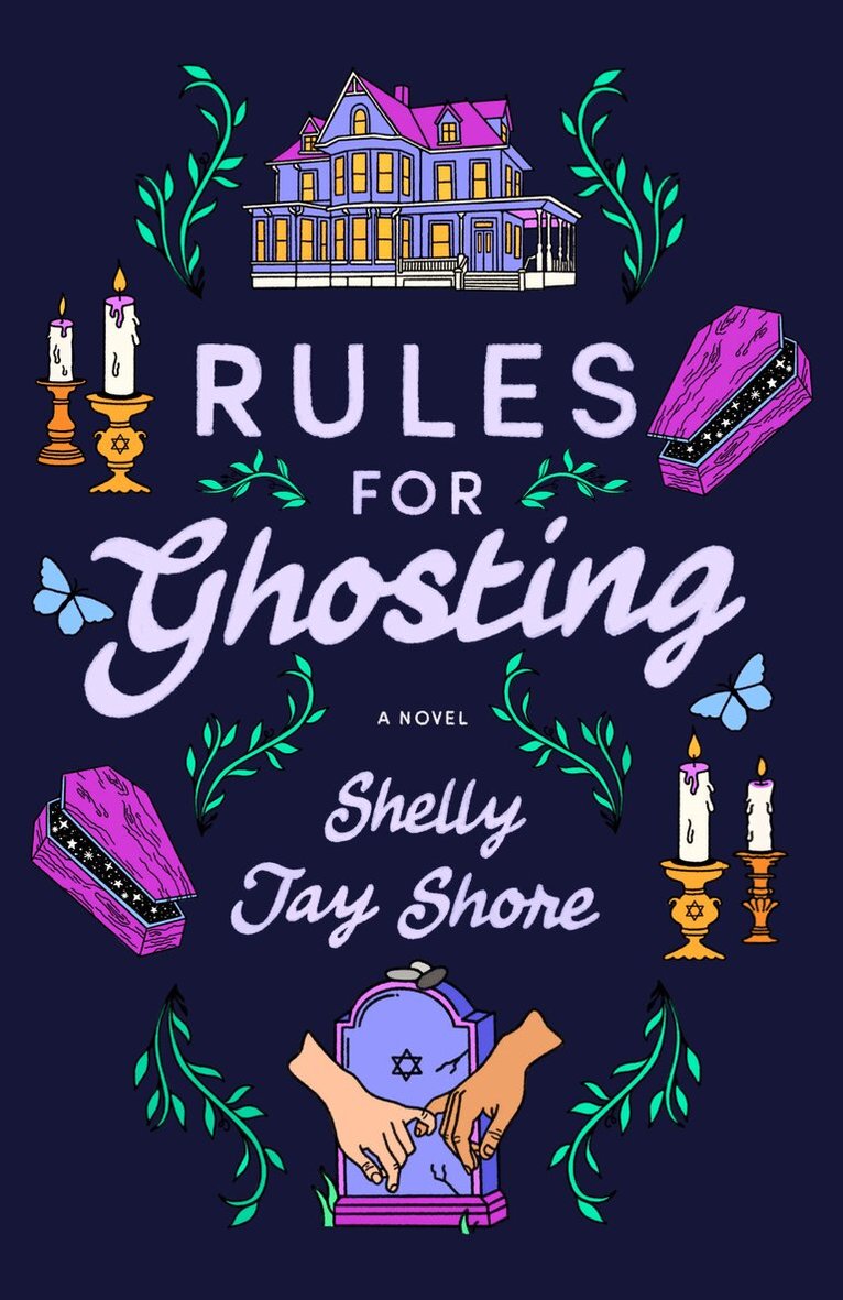 Shelly Jay Shore - Rules for Ghosting, Häftad
