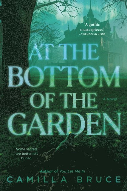 Camilla Bruce - At the Bottom of the Garden, E-bok