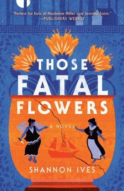Shannon Ives - Those Fatal Flowers, E-bok. Tillgänglighet: Lägg i varukorg