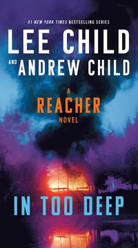 In Too Deep: A Reacher Novel