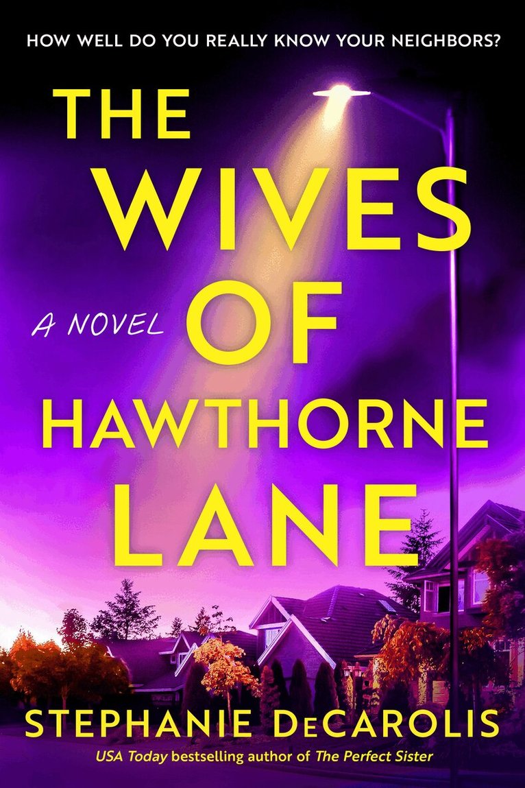 Stephanie DeCarolis - Wives of Hawthorne Lane, Häftad
