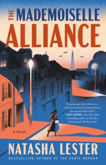 Natasha Lester - Mademoiselle Alliance, E-bok