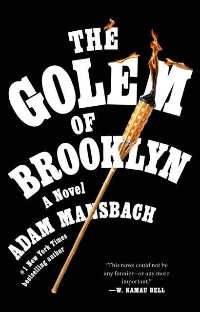 Adam Mansbach - Golem of Brooklyn, E-bok
