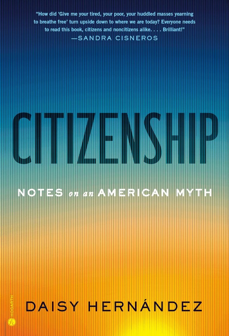 Daisy Hernández - Citizenship, Inbunden. Tillgänglighet: Lägg i varukorg
