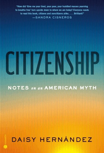Daisy Hernandez - Citizenship, E-bok. Tillgänglighet: Lägg i varukorg