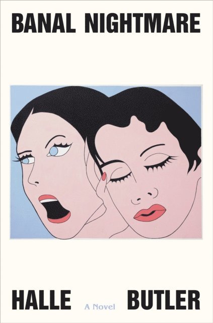 Halle Butler - Banal Nightmare, E-bok