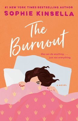 Sophie Kinsella - The Burnout, Häftad