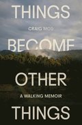 Things Become Other Things
