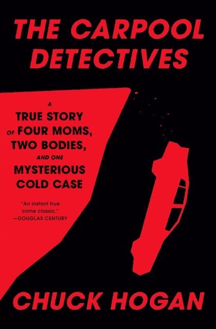 Chuck Hogan - Carpool Detectives, E-bok