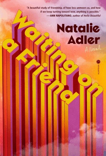 Natalie Adler - Waiting on a Friend, E-bok