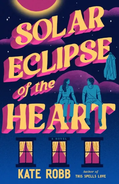 Kate Robb - Solar Eclipse of the Heart, E-bok. Tillgänglighet: Lägg i varukorg