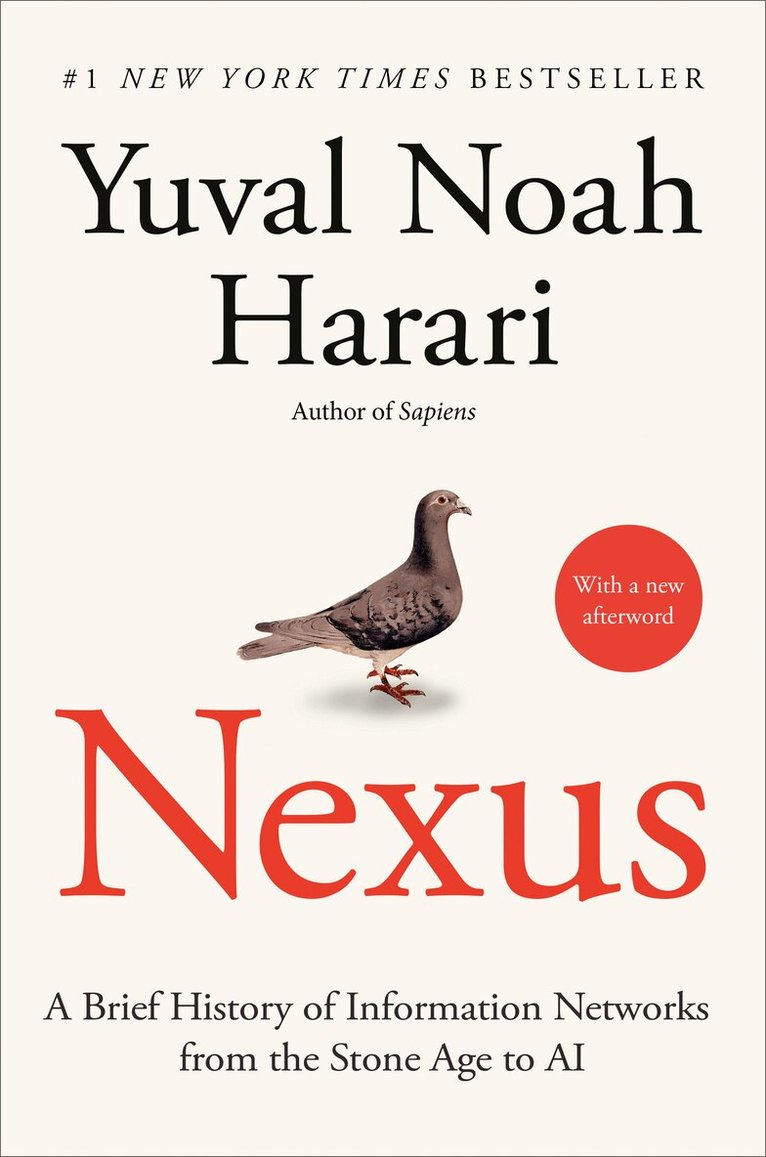 Yuval Noah Harari - Nexus: A Brief History of Information Networks from the Stone Age to AI, Häftad