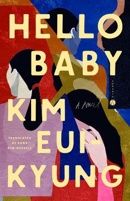 Kim Eui-Kyung - Hello Baby, Häftad