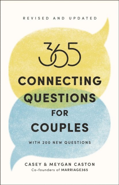 Meygan Caston, Casey Caston - 365 Connecting Questions for Couples (Revised and Updated), E-bok